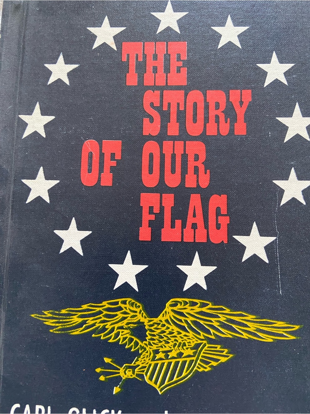 USA America Story of Our Flag Book Red White and Blue PATRIOTIC American Eagle